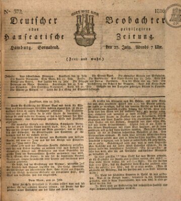 Deutscher Beobachter oder privilegirte hanseatische Zeitung Samstag 27. Juli 1816