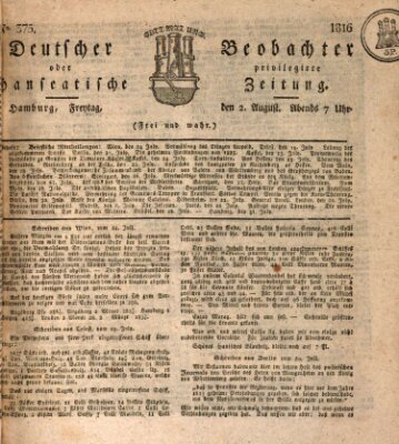 Deutscher Beobachter oder privilegirte hanseatische Zeitung Freitag 2. August 1816