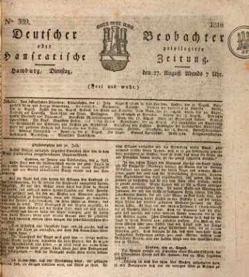 Deutscher Beobachter oder privilegirte hanseatische Zeitung Dienstag 27. August 1816