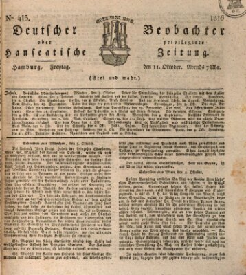 Deutscher Beobachter oder privilegirte hanseatische Zeitung Freitag 11. Oktober 1816