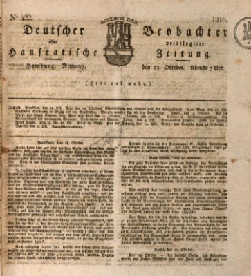 Deutscher Beobachter oder privilegirte hanseatische Zeitung Mittwoch 23. Oktober 1816