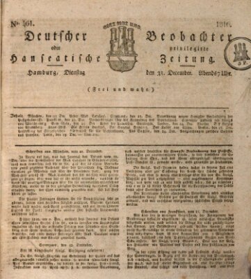 Deutscher Beobachter oder privilegirte hanseatische Zeitung Dienstag 31. Dezember 1816