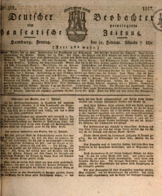 Deutscher Beobachter oder privilegirte hanseatische Zeitung Freitag 21. Februar 1817