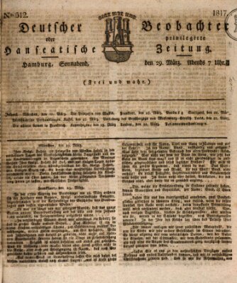 Deutscher Beobachter oder privilegirte hanseatische Zeitung Samstag 29. März 1817