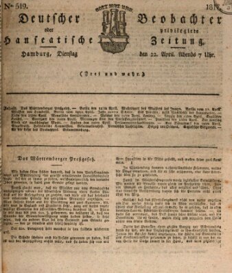 Deutscher Beobachter oder privilegirte hanseatische Zeitung Dienstag 22. April 1817