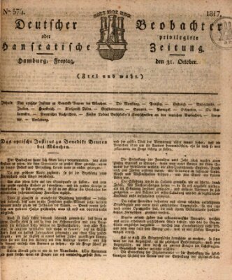 Deutscher Beobachter oder privilegirte hanseatische Zeitung Freitag 31. Oktober 1817