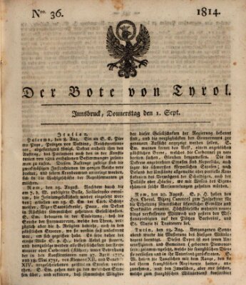 Bote für Tirol (Kaiserlich-Königlich privilegirter Bothe von und für Tirol und Vorarlberg) Donnerstag 1. September 1814