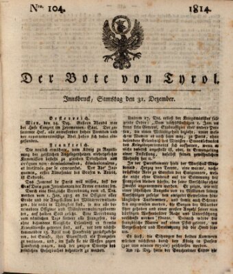 Bote für Tirol (Kaiserlich-Königlich privilegirter Bothe von und für Tirol und Vorarlberg) Samstag 31. Dezember 1814