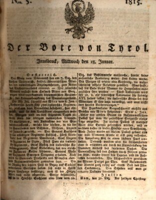 Bote für Tirol (Kaiserlich-Königlich privilegirter Bothe von und für Tirol und Vorarlberg) Mittwoch 18. Januar 1815