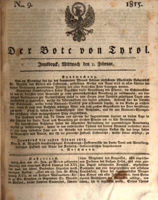 Bote für Tirol (Kaiserlich-Königlich privilegirter Bothe von und für Tirol und Vorarlberg) Mittwoch 1. Februar 1815