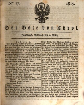 Bote für Tirol (Kaiserlich-Königlich privilegirter Bothe von und für Tirol und Vorarlberg) Mittwoch 1. März 1815