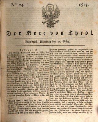 Bote für Tirol (Kaiserlich-Königlich privilegirter Bothe von und für Tirol und Vorarlberg) Samstag 25. März 1815