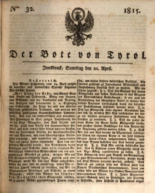 Bote für Tirol (Kaiserlich-Königlich privilegirter Bothe von und für Tirol und Vorarlberg) Samstag 22. April 1815