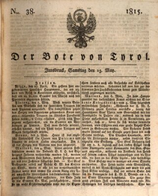 Bote für Tirol (Kaiserlich-Königlich privilegirter Bothe von und für Tirol und Vorarlberg) Samstag 13. Mai 1815