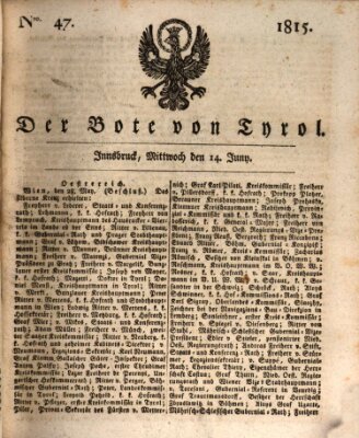 Bote für Tirol (Kaiserlich-Königlich privilegirter Bothe von und für Tirol und Vorarlberg) Mittwoch 14. Juni 1815