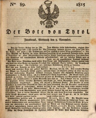 Bote für Tirol (Kaiserlich-Königlich privilegirter Bothe von und für Tirol und Vorarlberg) Mittwoch 8. November 1815