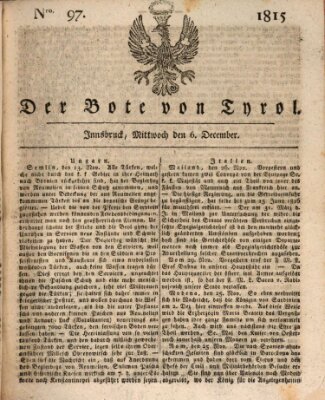 Bote für Tirol (Kaiserlich-Königlich privilegirter Bothe von und für Tirol und Vorarlberg) Mittwoch 6. Dezember 1815