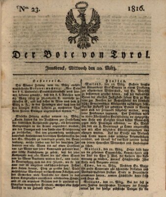 Bote für Tirol (Kaiserlich-Königlich privilegirter Bothe von und für Tirol und Vorarlberg) Mittwoch 20. März 1816