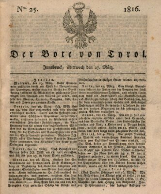 Bote für Tirol (Kaiserlich-Königlich privilegirter Bothe von und für Tirol und Vorarlberg) Mittwoch 27. März 1816