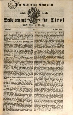 Kaiserlich-Königlich privilegirter Bothe von und für Tirol und Vorarlberg Montag 28. Mai 1821