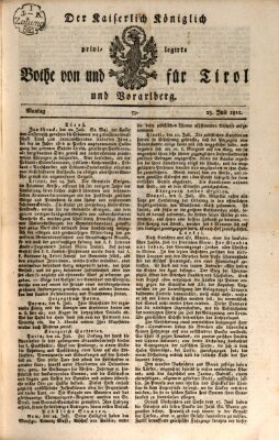 Kaiserlich-Königlich privilegirter Bothe von und für Tirol und Vorarlberg Montag 23. Juli 1821