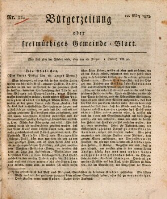 Bürgerzeitung oder freimüthiges Gemeinde-Blatt Mittwoch 12. März 1823