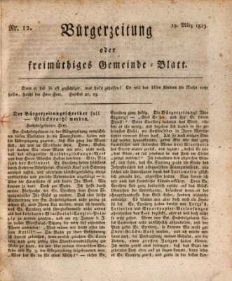 Bürgerzeitung oder freimüthiges Gemeinde-Blatt Mittwoch 19. März 1823