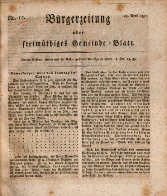 Bürgerzeitung oder freimüthiges Gemeinde-Blatt Mittwoch 23. April 1823