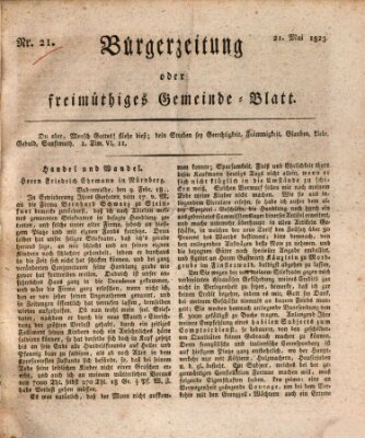 Bürgerzeitung oder freimüthiges Gemeinde-Blatt Mittwoch 21. Mai 1823