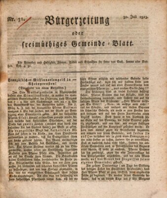 Bürgerzeitung oder freimüthiges Gemeinde-Blatt Mittwoch 30. Juli 1823