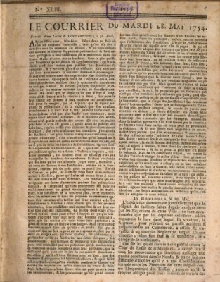 Le courrier Dienstag 28. Mai 1754