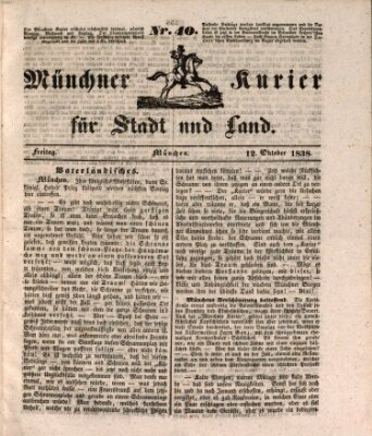 Münchner Kurier für Stadt und Land Freitag 12. Oktober 1838