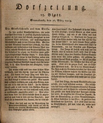 Dorfzeitung Samstag 26. März 1825