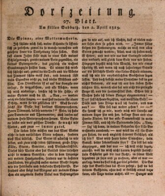 Dorfzeitung Samstag 2. April 1825