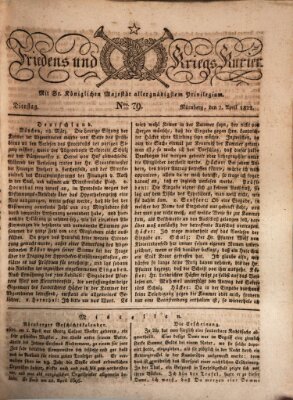 Der Friedens- u. Kriegs-Kurier (Nürnberger Friedens- und Kriegs-Kurier) Dienstag 2. April 1822