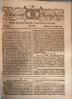 Der Friedens- u. Kriegs-Kurier (Nürnberger Friedens- und Kriegs-Kurier) Mittwoch 3. April 1822