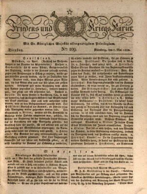 Der Friedens- u. Kriegs-Kurier (Nürnberger Friedens- und Kriegs-Kurier) Dienstag 7. Mai 1822