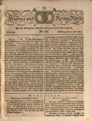 Der Friedens- u. Kriegs-Kurier (Nürnberger Friedens- und Kriegs-Kurier) Montag 10. Juni 1822