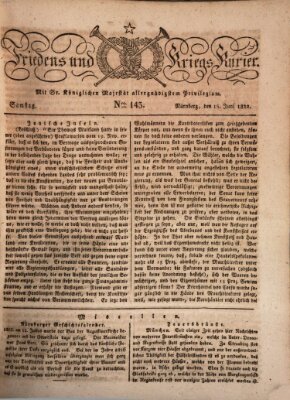 Der Friedens- u. Kriegs-Kurier (Nürnberger Friedens- und Kriegs-Kurier) Samstag 15. Juni 1822