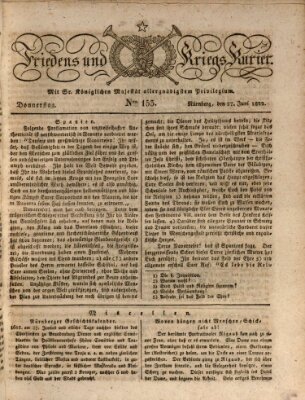 Der Friedens- u. Kriegs-Kurier (Nürnberger Friedens- und Kriegs-Kurier) Donnerstag 27. Juni 1822