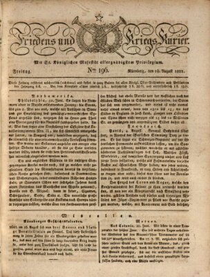 Der Friedens- u. Kriegs-Kurier (Nürnberger Friedens- und Kriegs-Kurier) Freitag 16. August 1822