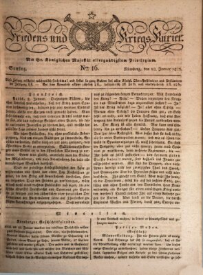 Der Friedens- u. Kriegs-Kurier (Nürnberger Friedens- und Kriegs-Kurier) Samstag 18. Januar 1823