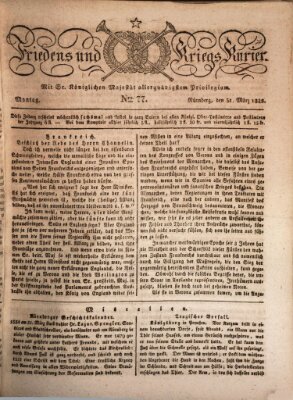 Der Friedens- u. Kriegs-Kurier (Nürnberger Friedens- und Kriegs-Kurier) Montag 31. März 1823