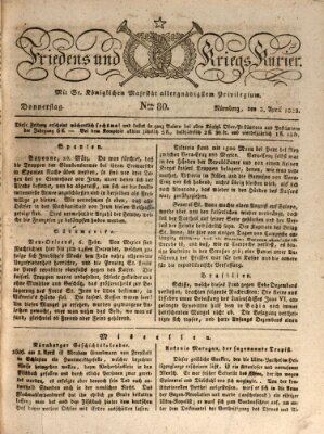 Der Friedens- u. Kriegs-Kurier (Nürnberger Friedens- und Kriegs-Kurier) Donnerstag 3. April 1823