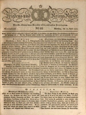 Der Friedens- u. Kriegs-Kurier (Nürnberger Friedens- und Kriegs-Kurier) Samstag 12. April 1823