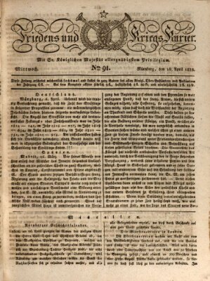 Der Friedens- u. Kriegs-Kurier (Nürnberger Friedens- und Kriegs-Kurier) Mittwoch 16. April 1823