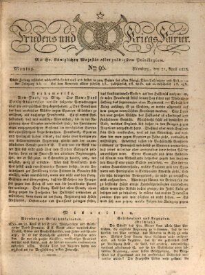 Der Friedens- u. Kriegs-Kurier (Nürnberger Friedens- und Kriegs-Kurier) Montag 21. April 1823
