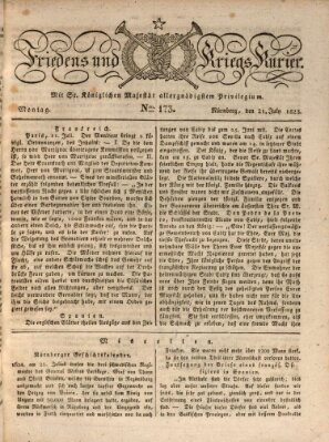 Der Friedens- u. Kriegs-Kurier (Nürnberger Friedens- und Kriegs-Kurier) Montag 21. Juli 1823