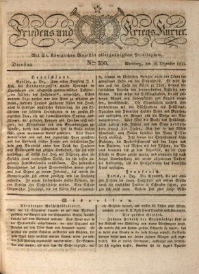 Der Friedens- u. Kriegs-Kurier (Nürnberger Friedens- und Kriegs-Kurier) Dienstag 16. Dezember 1823