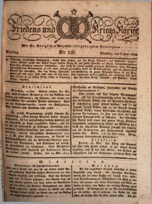 Der Friedens- u. Kriegs-Kurier (Nürnberger Friedens- und Kriegs-Kurier) Montag 7. Juni 1824